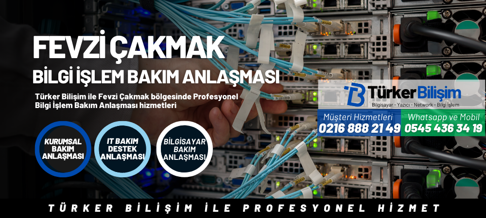 Fevzi Çakmak Bilgi İşlem Bakım Anlaşması