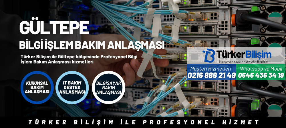 Gültepe Bilgi İşlem Bakım Anlaşması