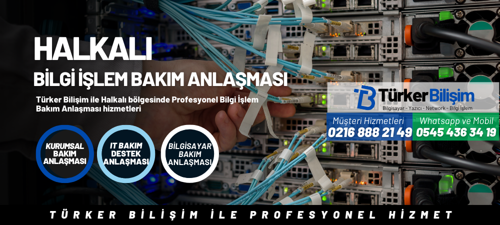 Halkalı Bilgi İşlem Bakım Anlaşması