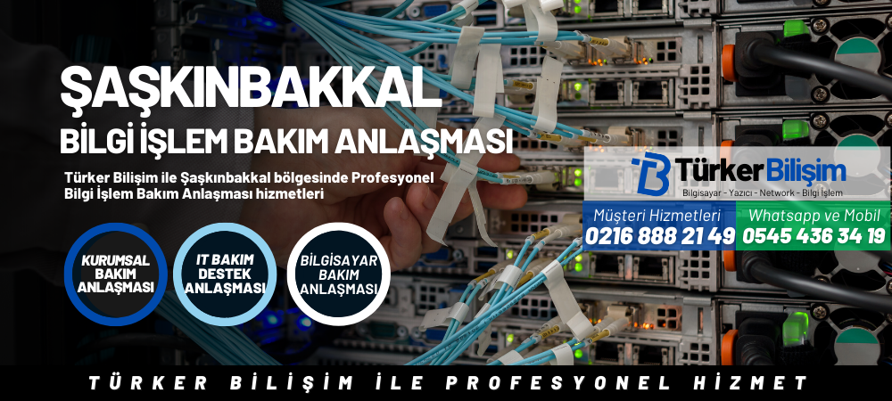Şaşkınbakkal Bilgi İşlem Bakım Anlaşması
