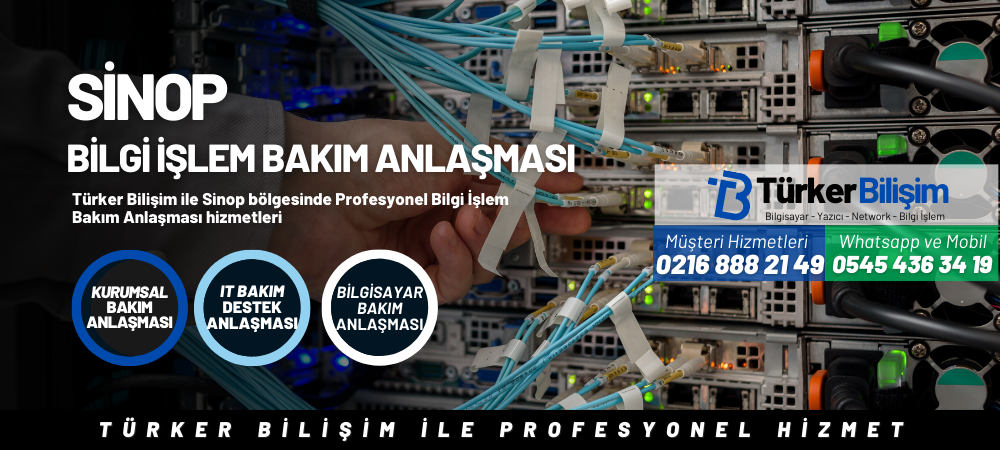 Sinop Bilgi İşlem Bakım Anlaşması