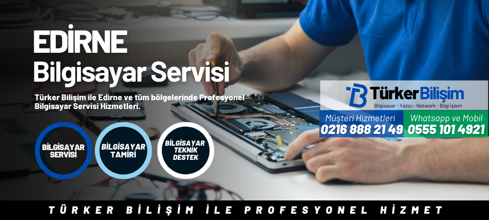 Edirne Toshiba Bilgisayar Servisi