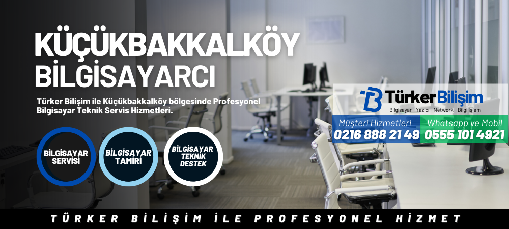 Küçükbakkalköy HP Bilgisayarcı