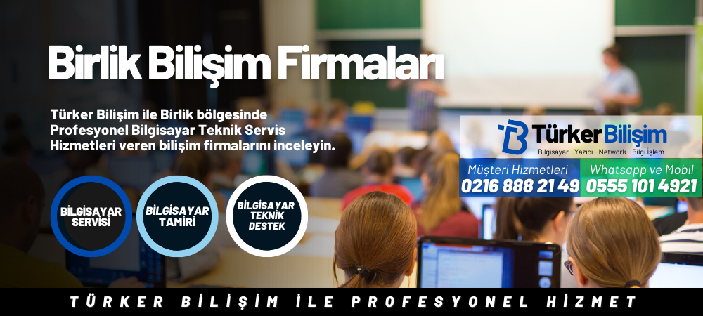 Birlik Bilişim Firmaları