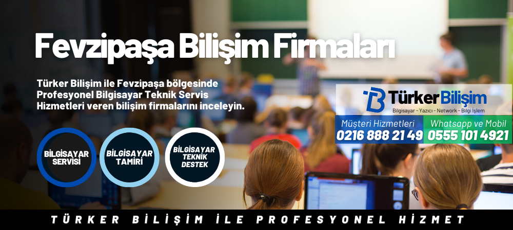 Fevzipaşa Bilişim Firmaları