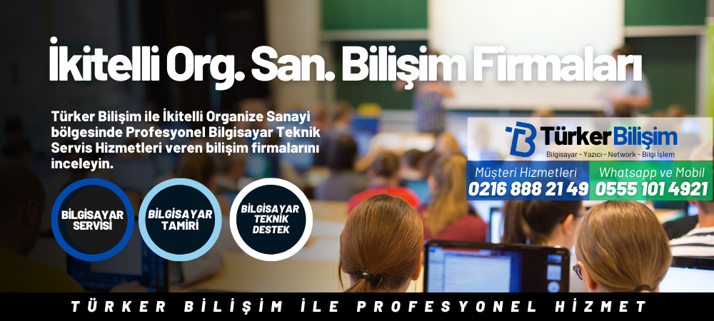 İkitelli Org. San. Bilişim Firmaları