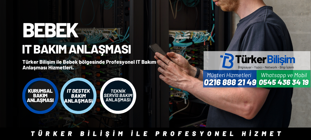 Bebek IT Bakım Anlaşması