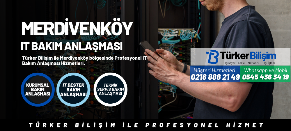 Merdivenköy IT Bakım Anlaşması