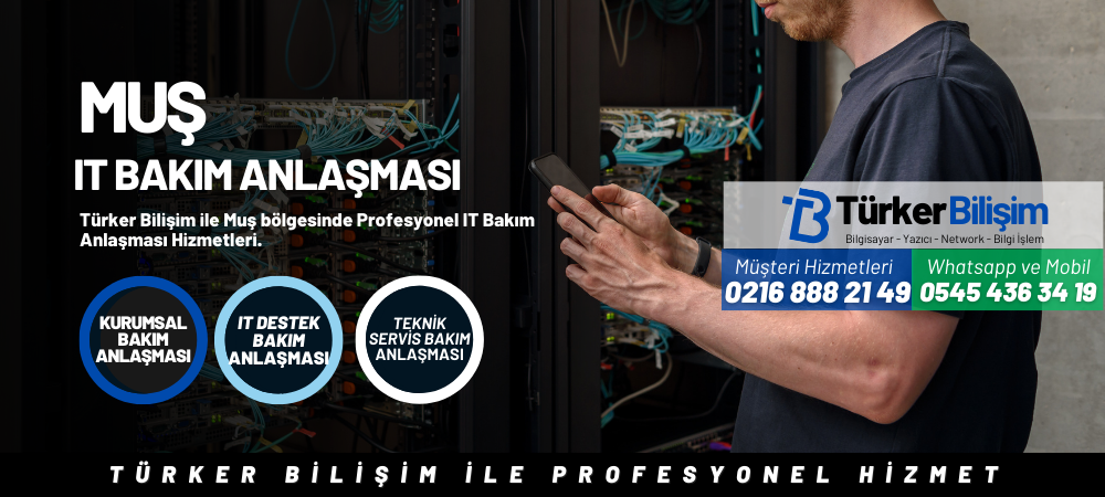 Muş IT Bakım Anlaşması