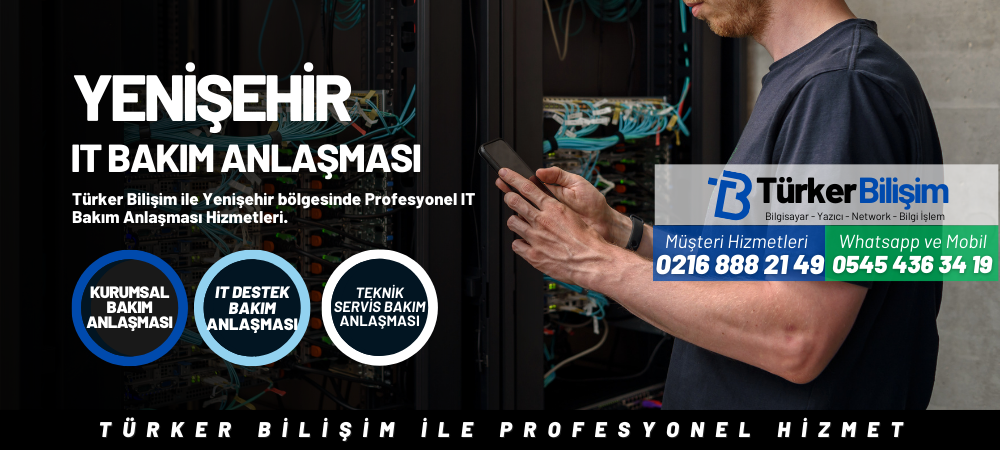 Yenişehir IT Bakım Anlaşması