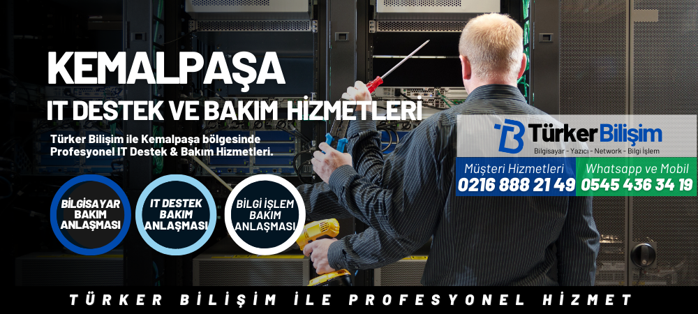 Kemalpaşa IT Destek ve Bakım Hizmetleri
