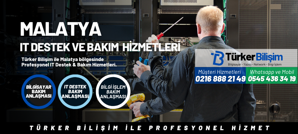 Malatya IT Destek ve Bakım Hizmetleri