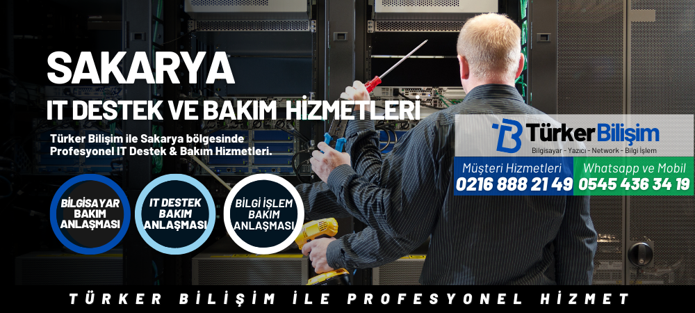Sakarya IT Destek ve Bakım Hizmetleri