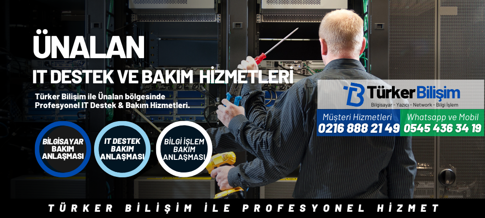 Ünalan IT Destek ve Bakım Hizmetleri