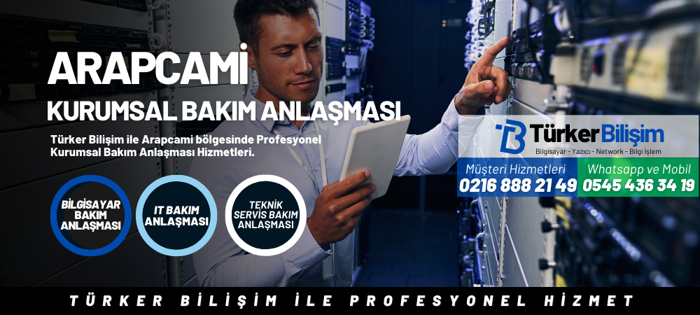 Arapcami Kurumsal Bakım Anlaşması