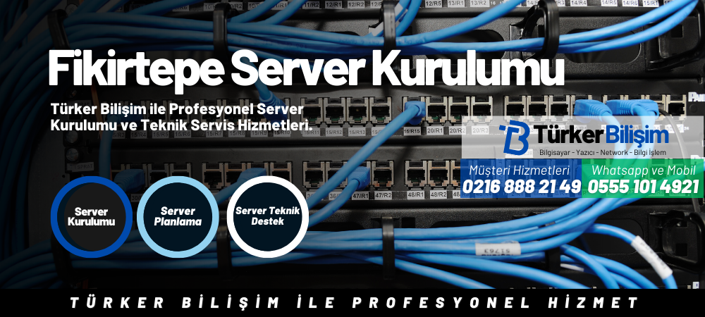 Fikirtepe Server Kurulumu