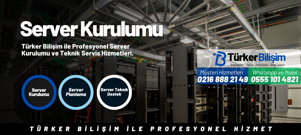 Ataşehir Server Kurulumu