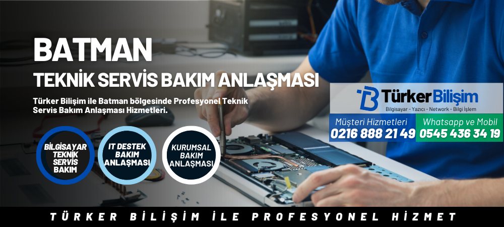 Batman Teknik Servis Bakım Anlaşması