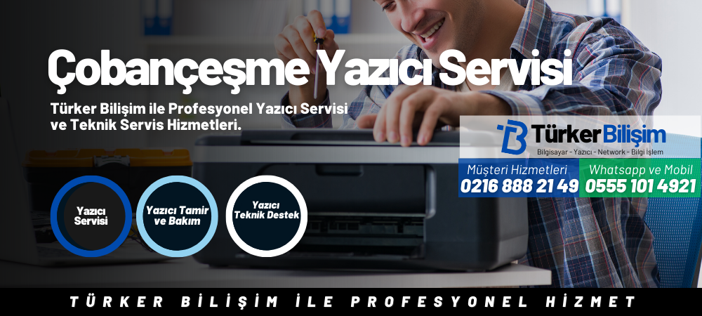 Çobançeşme Xerox Yazıcı Servisi