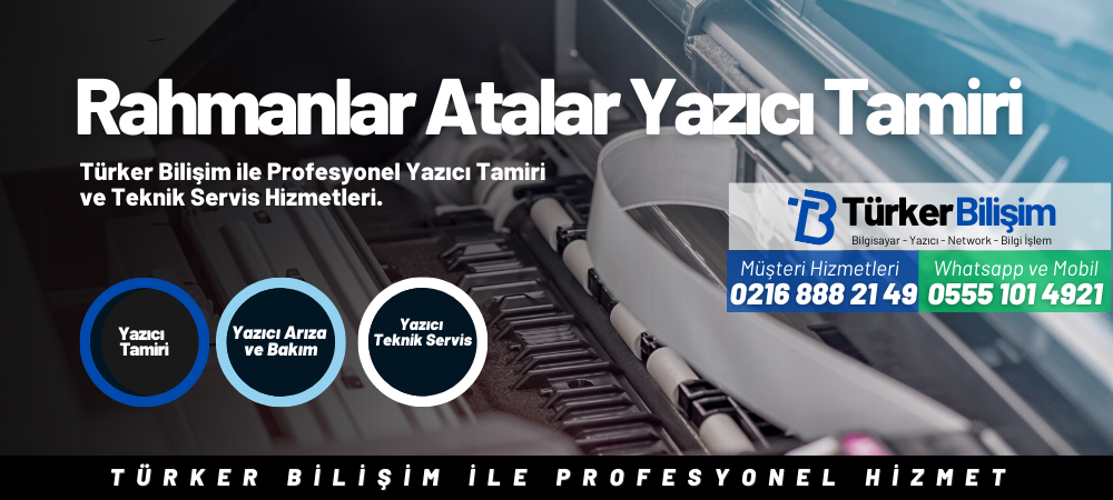 Rahmanlar (Atalar) Epson Yazıcı Tamiri